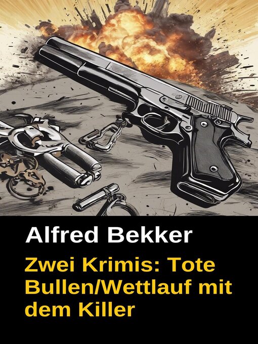 Title details for Zwei Krimis by Alfred Bekker - Available